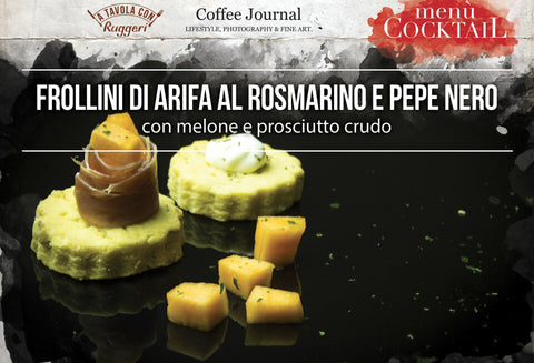 Frollini di Arifa al rosmarino e pepe nero, con melone e prosciutto crudo